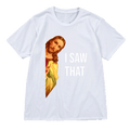 “I saw that” TEE-D680