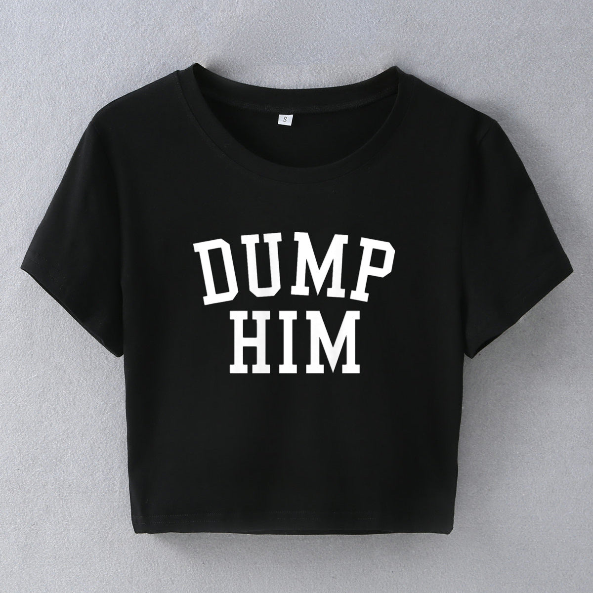 "DUMP HIM"Top-D748